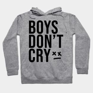 Boys Don't Cry Hoodie